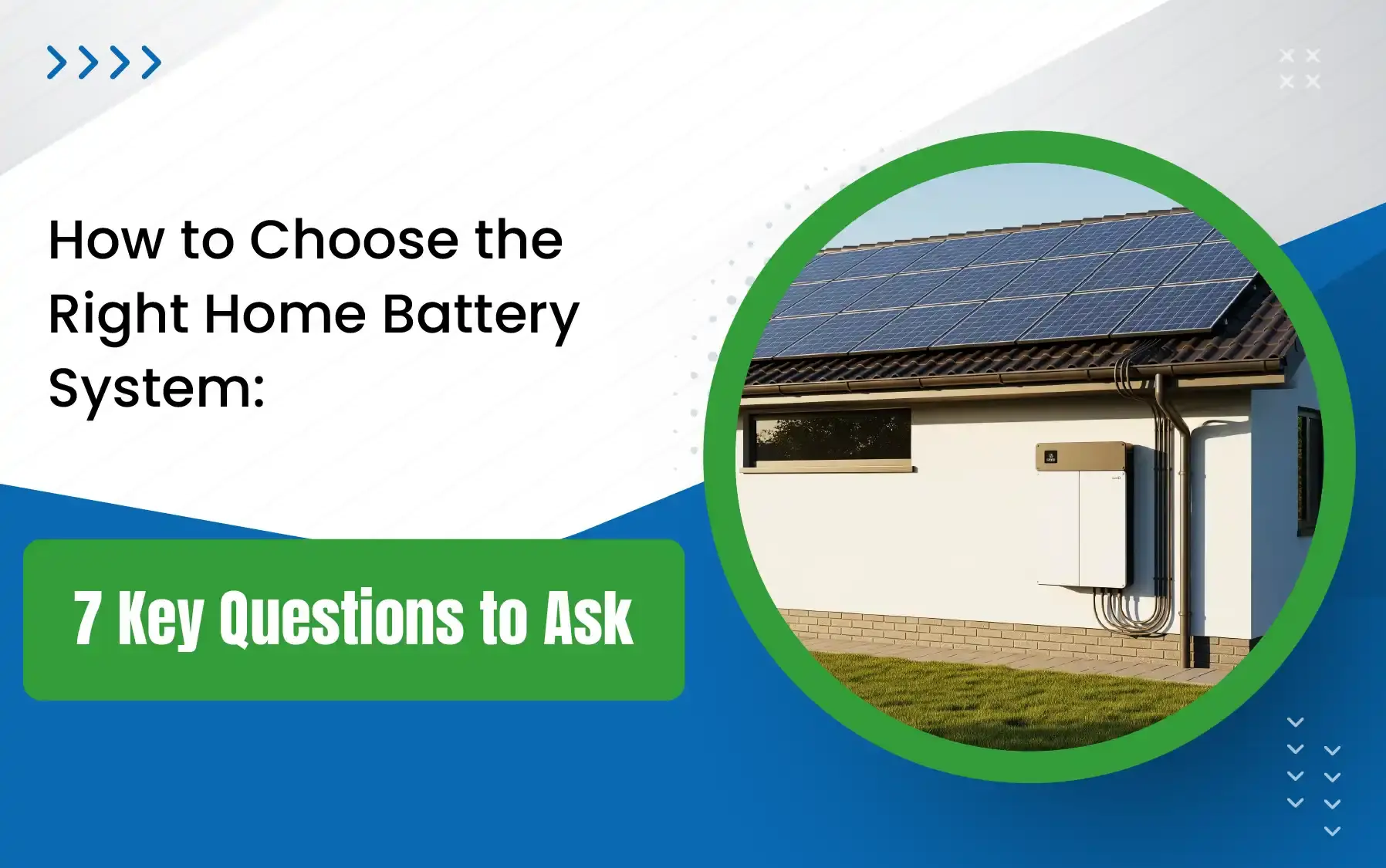 How to Choose the Right Home Battery System